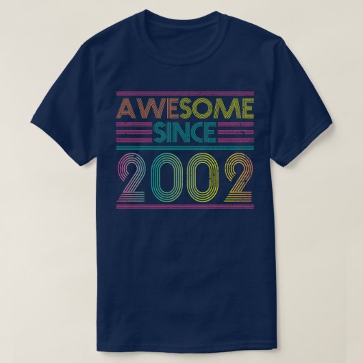 2002 素晴らし年の2002カラフル年のおもしろい誕生日以来 Tシャツ (デザイン正面)
