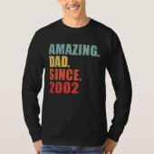 2002 Amazing Dad Since 2002 Tシャツ (正面)