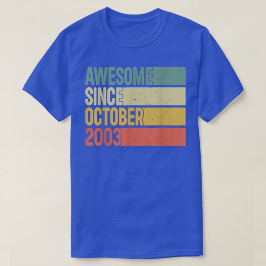 2003年素晴らし10月以来19誕生日ギフト19 Tシャツ (デザイン正面)
