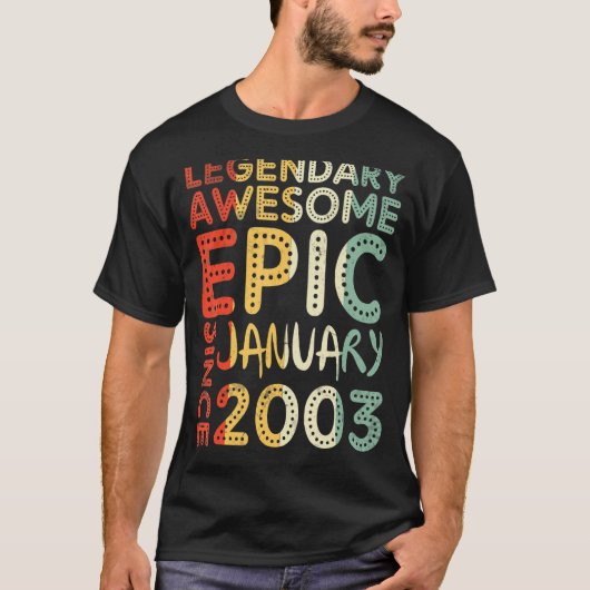 2003年1月素晴らし誕生日以来の伝説的な叙事詩 Tシャツ (正面)