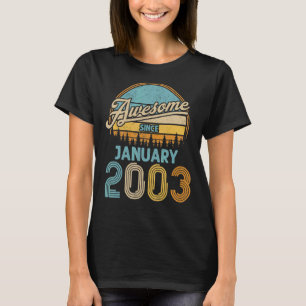 2003年1月20素晴らし日誕生20歳 Tシャツ