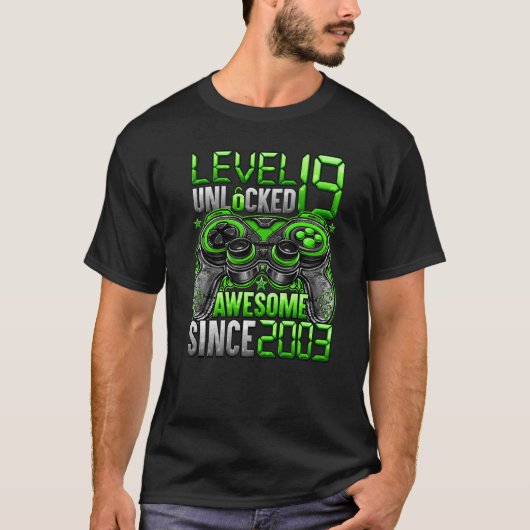 2003年19誕生日以素晴らし降のレベル19のロック解除 Tシャツ (正面)