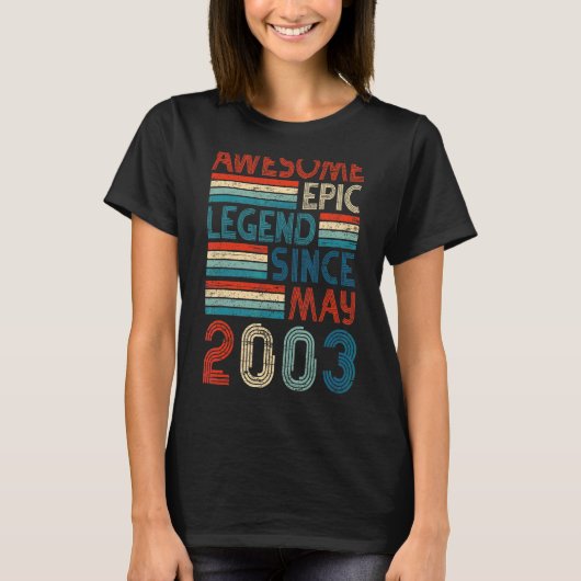 2003年5素晴らし月以来19誕生日エピック伝説 Tシャツ (正面)