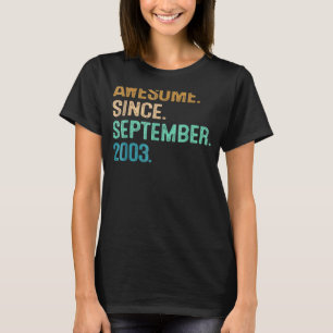 2003年9月19素晴らし日以来19歳 Tシャツ