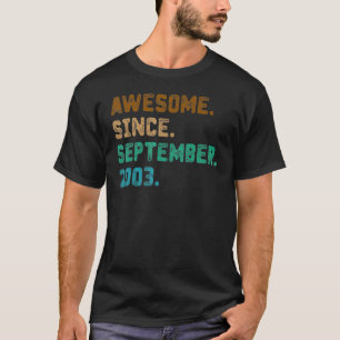 2003年9月19素晴らし日以来19歳 Tシャツ