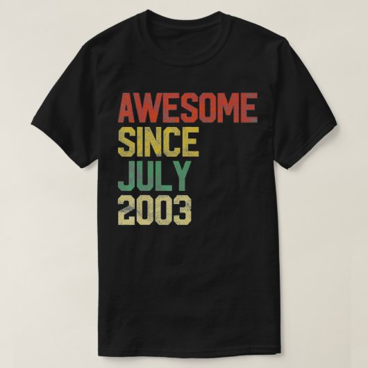 2003素晴らし年7月18誕生日18歳から Tシャツ (デザイン正面)