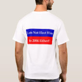2004年に彼を選ばないために割り当てません Tシャツ (裏面)