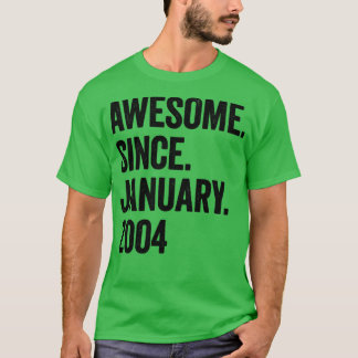 2004年1素晴らし月19誕生日から19年 Tシャツ