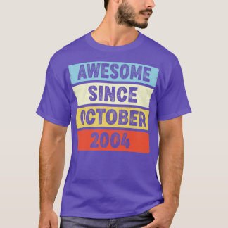 2004年10月素晴らし18誕生以来18歳 Tシャツ