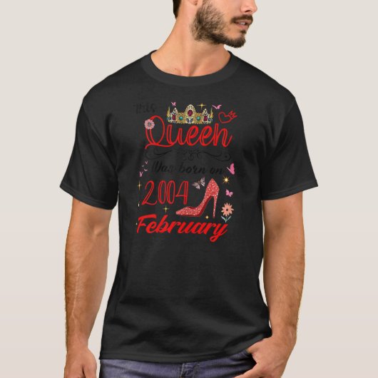2004年2月誕生日このクイーンは生まれ2004年2月 Tシャツ (正面)