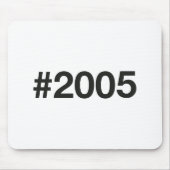 2005ハッシュタグ20誕生日記念日 マウスパッド (正面)