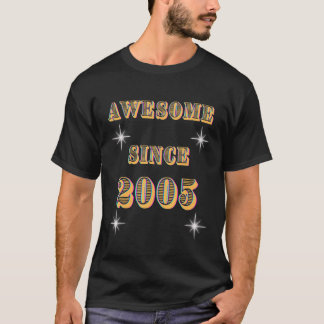 2005素晴らし年17日または16誕生日以降 Tシャツ