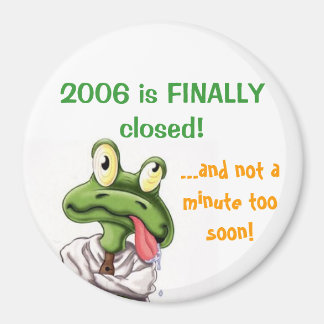 2006はFINALLYクローズ！ マグネット