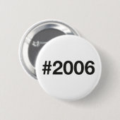 2006ハッシュタグ19誕生日記念日 缶バッジ (正面&裏面)