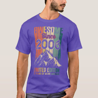 2006年限定エディ素晴らしティ以来16個の誕生日ギフト Tシャツ