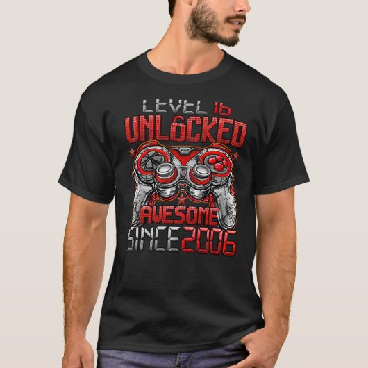 2006年16誕生日以素晴らし降のレベル16のロック解除 Tシャツ (正面)