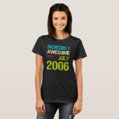 2006素晴らし年7月誕生日以来 Tシャツ (正面フル)
