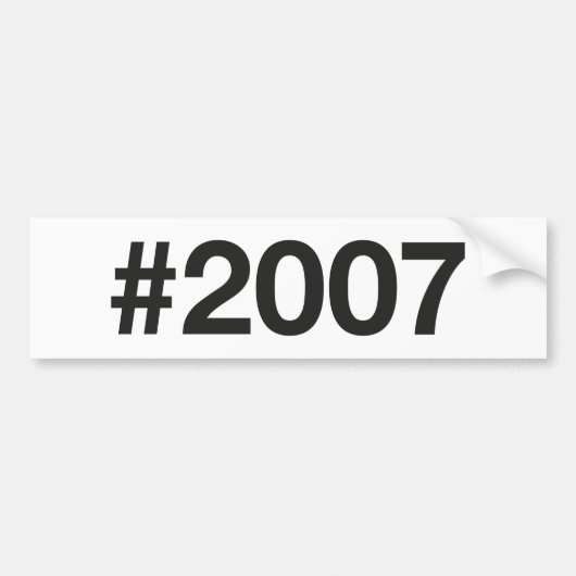 2007ハッシュタグ18誕生日記念日 バンパーステッカー (正面)