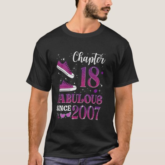 2007年生まれのファビュラスな18歳の誕生日の女の子 Tシャツ (正面)