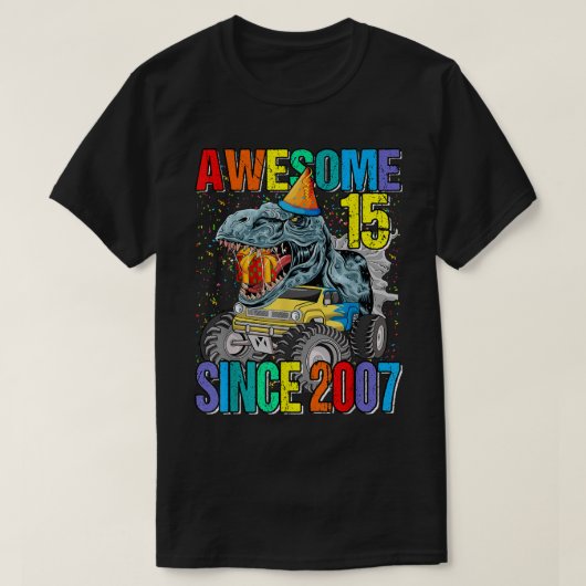2007年素晴らし恐竜怪獣トラック15番以来15 Tシャツ (デザイン正面)