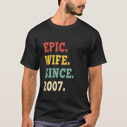 2007年結婚から15周年記念叙事詩の妻 Tシャツ (正面)