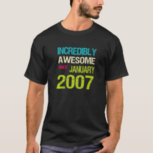 2007年1月素晴らし誕生日以来の信じられない Tシャツ