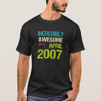 2007素晴らし年4月誕生日以来 Tシャツ