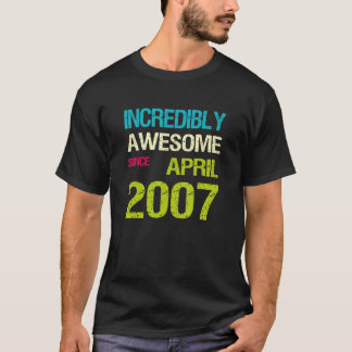 2007素晴らし年4月誕生日以来 Tシャツ