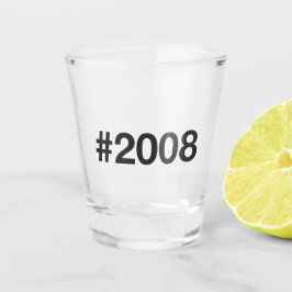 2008ハッシュタグ17誕生日記念日 ショットグラス