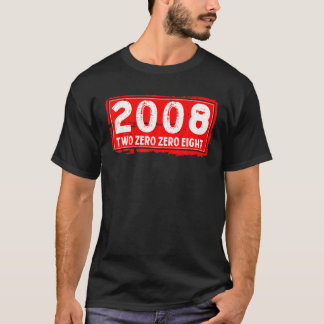 2008年の誕生と女男性へ性の年素晴らし。 Tシャツ