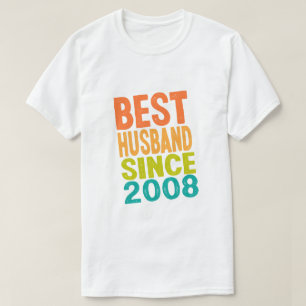 2008最高の年以来の夫 Tシャツ
