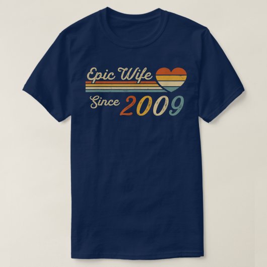 2009年以来のエピック妻13周年結婚13 Tシャツ (デザイン正面)
