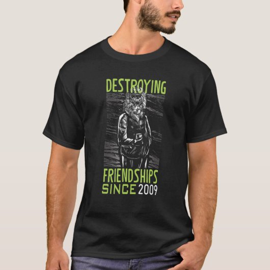 2009年以来の友情の崩壊 Tシャツ (正面)