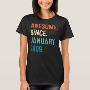 2009年1月14日素晴らし誕生から14歳 Tシャツ