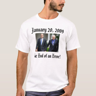 2009年1月20日、間違いの終わり! Tシャツ
