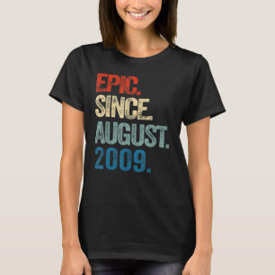 2009年13誕生日以来13威厳がある歳の叙事詩 Tシャツ
