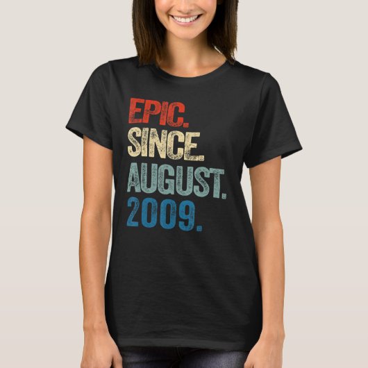 2009年13誕生日以来13威厳がある歳の叙事詩 Tシャツ (正面)