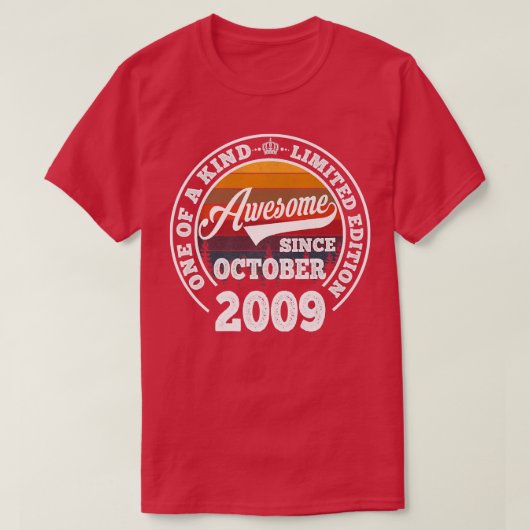 2009素晴らし年10月以降13回誕生日ギフト13回 Tシャツ (デザイン正面)