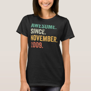 2009素晴らし年11月13日誕生日13年 Tシャツ