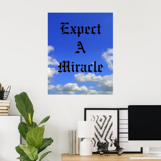 2009-Expect AMiracle ポスター (ホームオフィス)