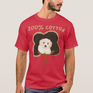 200 cotton Cute Funny Gift for Coton de Tulear Own Tシャツ