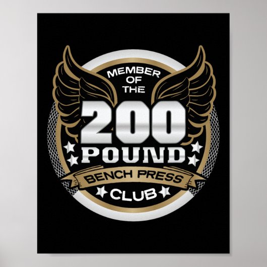 200 Pound Bench Press Club For Weightlifter Gym ポスター (正面)