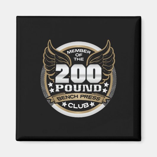 200 Pound Bench Press Club For Weightlifter Gym マグネット (正面)