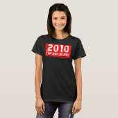 2010年の誕生男性へと女子素晴らしB Tシャツ (正面フル)