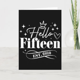 2010年創設 Hello Fifteen 15歳の誕生日 お祝い 男女兼用 カード