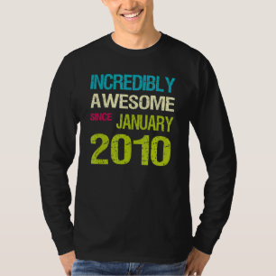 2010年1月素晴らし誕生日以来の信じられない Tシャツ