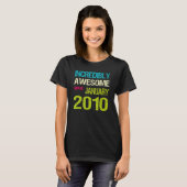 2010年1月素晴らし誕生日以来の信じられない Tシャツ (正面フル)