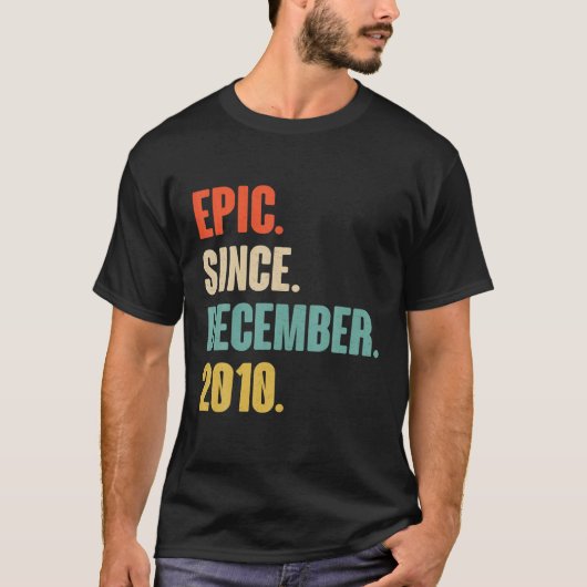 2010年12月以降の叙事詩誕生日- 11歳の贈り物 Tシャツ (正面)