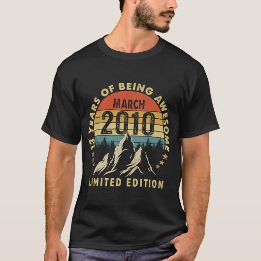 2010年3素晴らし月13日生誕生以来13歳 Tシャツ (正面)