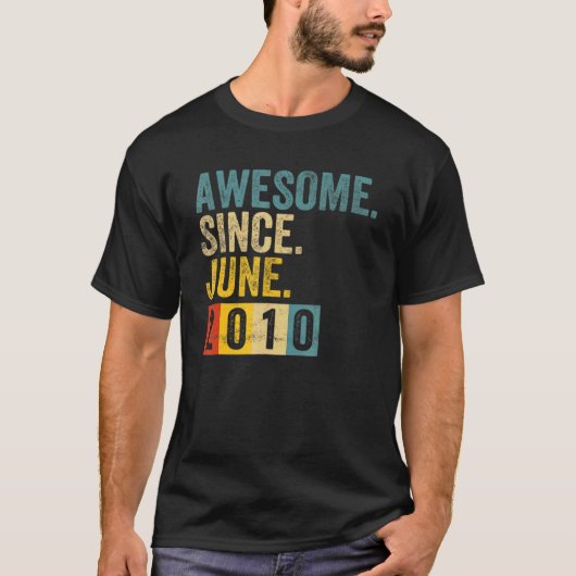 2010年6月素晴らし12誕生日以来12歳 Tシャツ (正面)